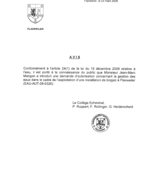 Demande d’autorisation relative à la gestion des eaux dans le cadre de l'exploitation d'une installation de biogaz à Flaxweiler – Monsieur Jean-Marc Mangen – EAU-AUT-26-0326